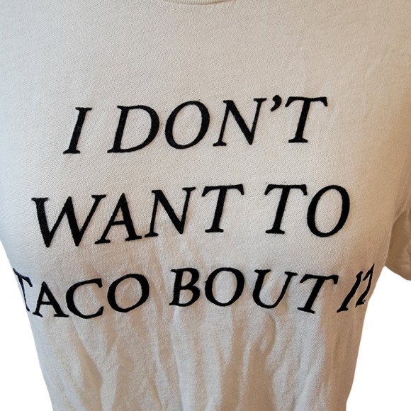 Wildfox White/Black I Don't Want To Taco Bout It "Taco Talk"  Graphic Slub Tee S - Picture 3 of 4